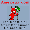 The Unofficial American Express Consumer Opinion Web Site.